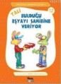 Tali Bulduğu Eşyayı Sahibine Veriyor, Berrin Göncü Işıkoğlu