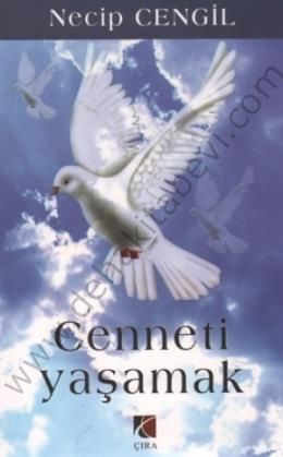 Cenneti Yaşamak, Necip Cengil