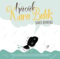 Küçük Kara Balık, Samed Behrengi