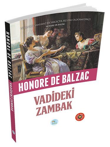 Özet Kitap Vadideki Zambak, Honore de Balzac