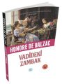 Özet Kitap Vadideki Zambak, Honore de Balzac