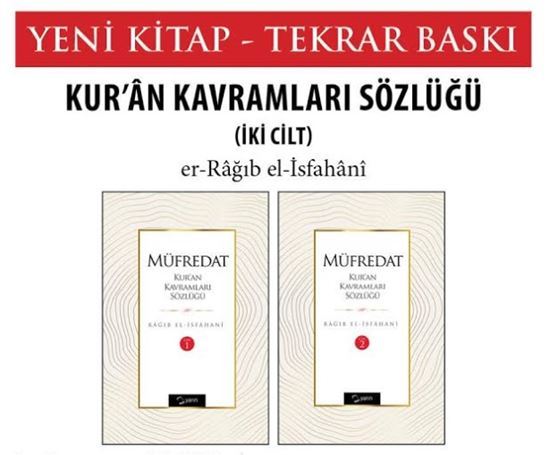 Müfredat Kur’an Kavramları Sözlüğü (2 Cilt), Rağıb el-İsfahani