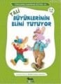 Tali Büyüklerinin Elini Tutuyor, Berrin Göncü Işıkoğlu