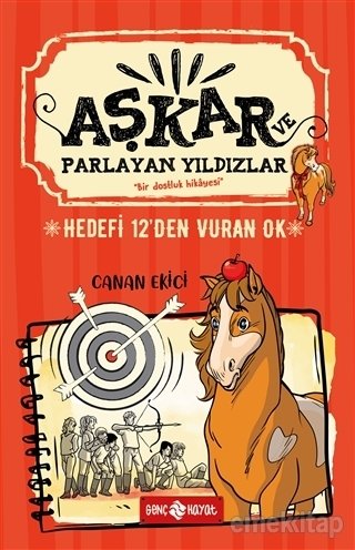 Hedefi 12'den Vuran Ok, Aşkar ve Parlayan Yıldızlar