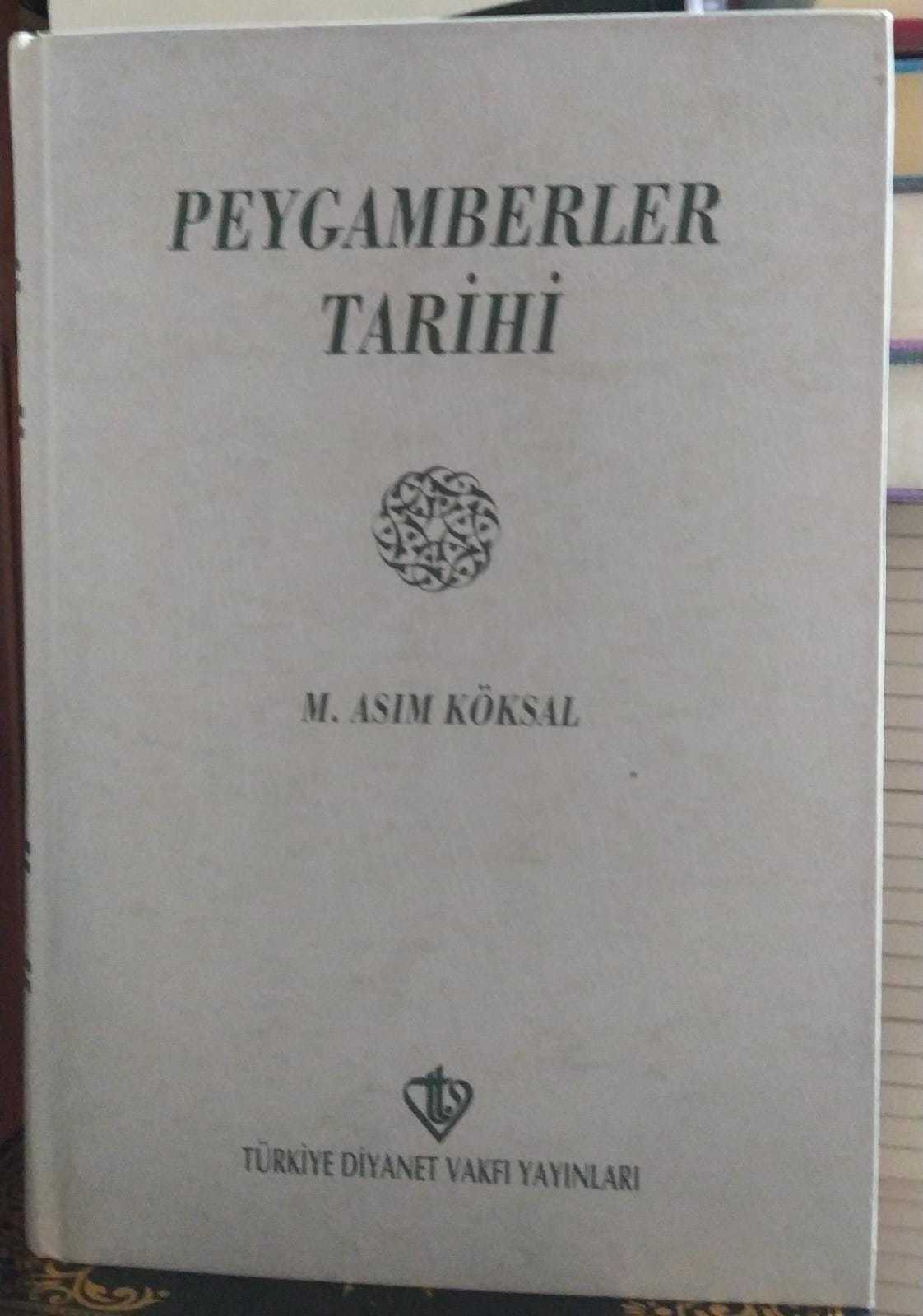 2.el, Peygamberler Tarihi, M. Asım Köksal, Diyanet Vakfı