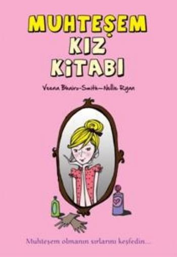 Muhteşem Kız Kitabı, Venna Bhario Smith