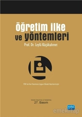 Öğretim İlke ve Yöntemleri, Leyla Küçükahmet