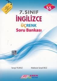Esen Üçrenk 7. SINIF İNGİLİZCE SORU BANKASI