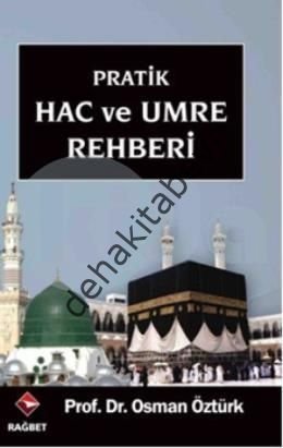 Pratik Hac ve Umre Rehberi, Osman Öztürk
