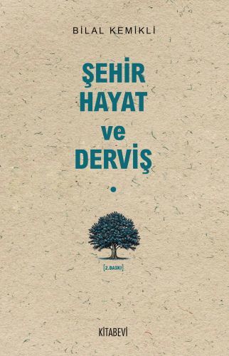 Şehir Hayat ve Derviş, Bilal Kemikli
