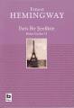 Paris Bir Şenliktir, Ernest Hemingway