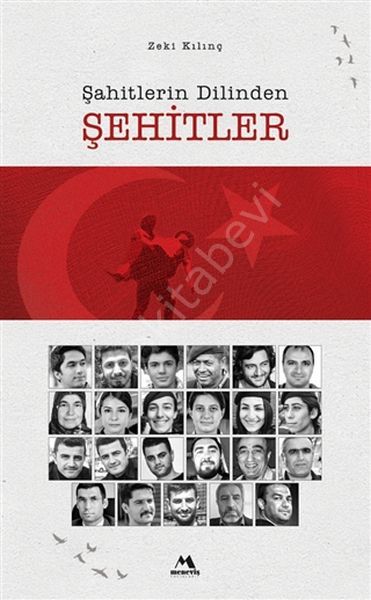 Şahitlerin Dilinden Şehitler, Zeki Kılınç