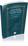 Dinin Doğru Anlaşılmasında 4 Temel Kaide, Kavaidul Erba Şerhi