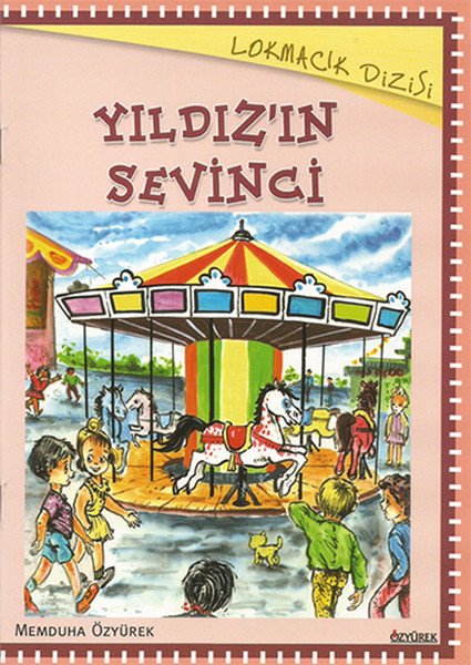 Lokmacık Yıldızın Sevinci 10 Kitap Takım, Özyürek Yayınları