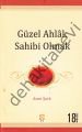 GÜZEL AHLAK SAHİBİ OLMAK, Asım Şark, Işık Yayınları
