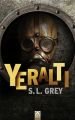 Yeraltı, S. L. Grey, Altın Kitaplar