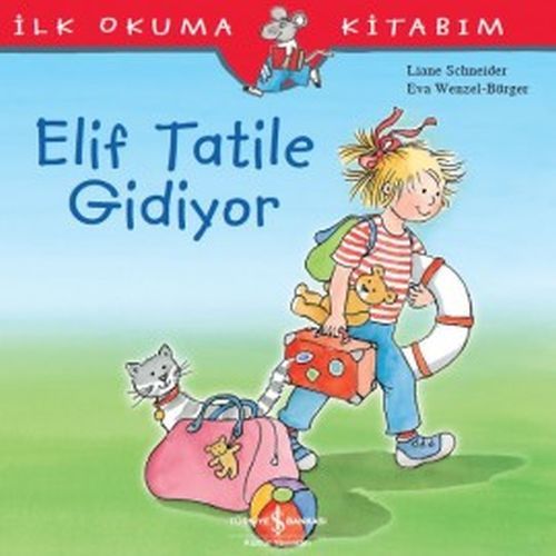 ELİF TATİLE GİDİYOR, İş Bankası Yayınları