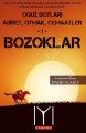 Oğuz Boyları Bozoklar -1-, İsmail Uçakçı
