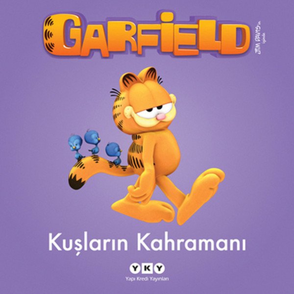 Garfield 7 Kuşların Kahramanı, Jim Davis