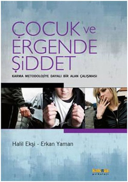 Çocuk ve Ergende Şiddet, Halil Ekşi