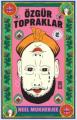 Özgür Topraklar, Neel Mukherjee, Timaş Yayınları