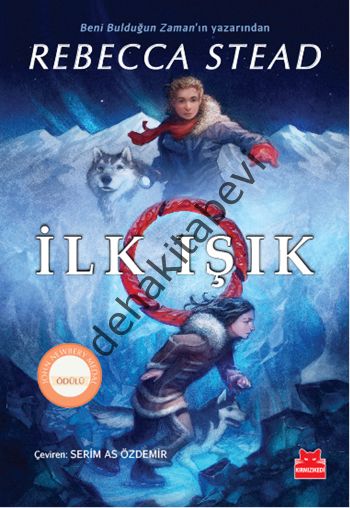 İlk Işık, Rebecca Stead