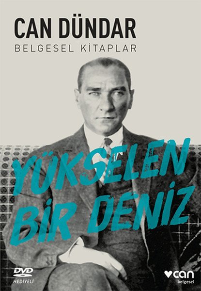 Yükselen Bir Deniz, Can Dündar