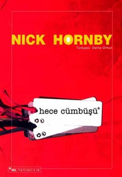 Hece Cümbüşü, Nick Hornby