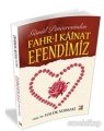 Gönül Penceresinden Fahr-i Kainat Efendimiz, Haluk Nurbaki