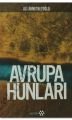 Avrupa Hunları, Ali Ahmetbeyoğlu