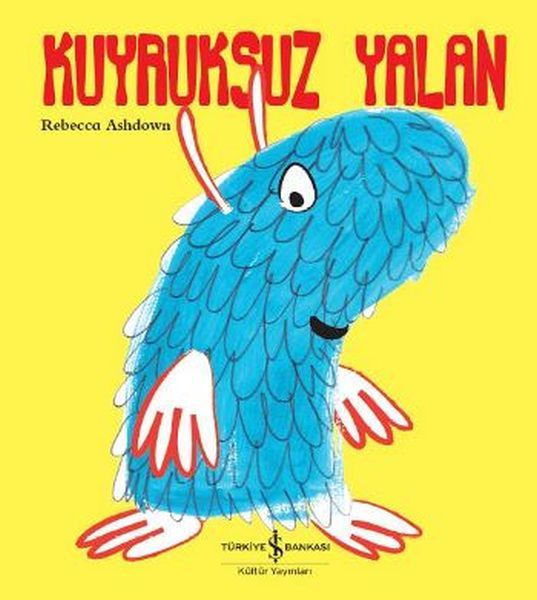 Kuyruksuz Yalan, Rebecca Ashdown
