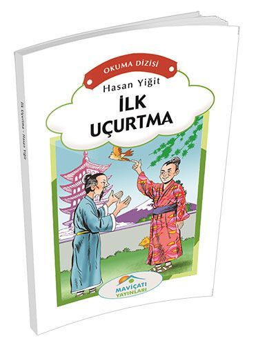 3. Sınıf Okuma Dizisi İlk Uçurtma, Hasan Yiğit