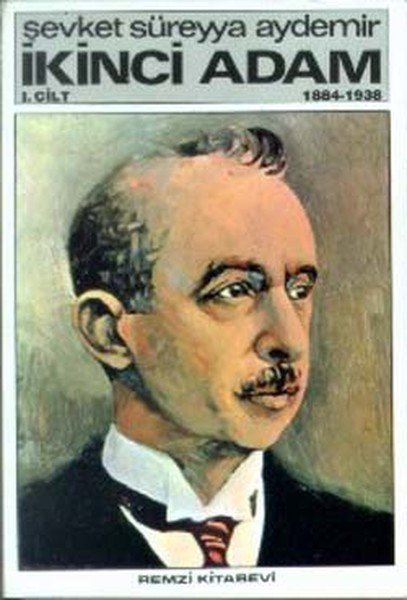 İkinci Adam (1), Ş.Süreyya Aydemir