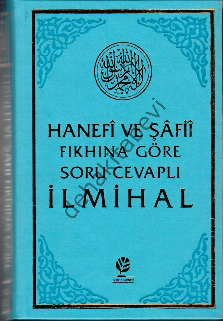 Hanefi ve Şafii Fıkhına Göre Soru Cevaplı İlmihal, Abdullah Sevinç