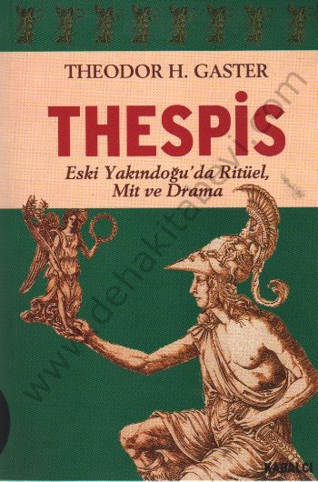 Thespis; Eski Yakındoğuda Ritüel, Mit ve Drama