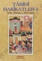 Tarihi Hakikatler - 1, Çamlıca