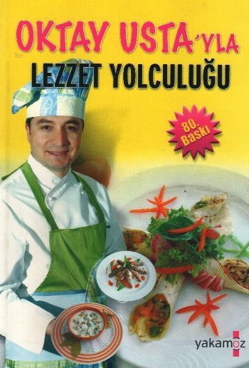 Oktay Ustayla Lezzet Yolculuğu - Oktay Aymelek