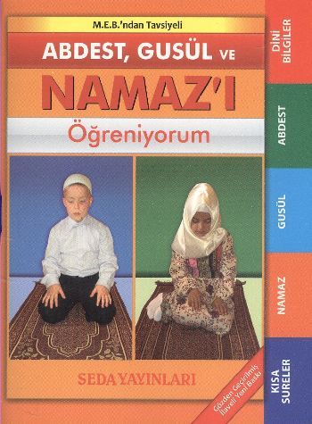 Abdest, Gusül ve Namazı Öğreniyorum (k.boy, Cep); (kod 090)