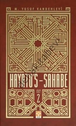 Hayatus Sahabe (2 Kitap Takım), Muhammed Yusuf Kandehlevi, Işık Yayınları