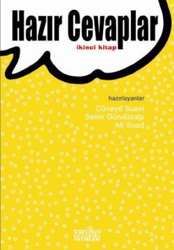 Hazır Cevaplar-2, Selim Gündüzalp