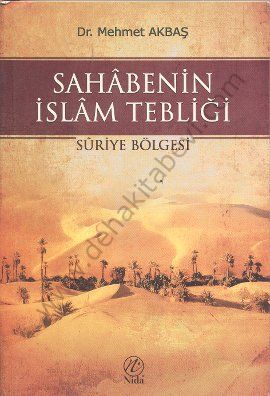 Sahabenin İslam Tebliği: Suriye Bölgesi, Nida Yayıncılık