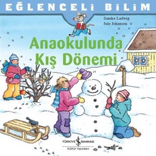 Eğlenceli Bilim Anaokulunda Kış Dönemi, Sandra Ladwig