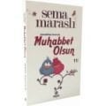 Evlendikten Sonra Da Muhabbet Olsun, Sema Maraşlı