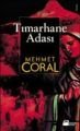 Tımarhane Adası, Mehmet Coral, Doğan Kitap
