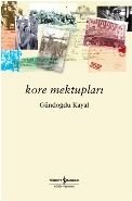 Kore Mektupları, Gündoğdu Kayal