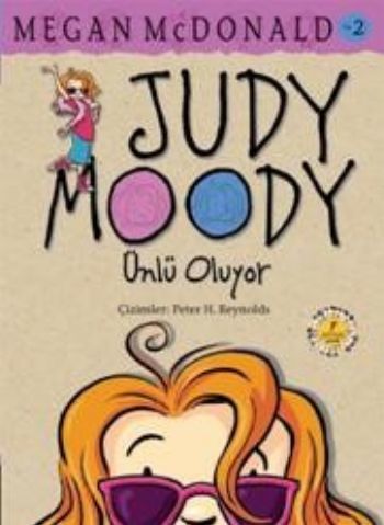 Judy Moody Ünlü Oluyor 2, Megan McDonald