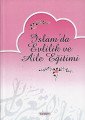 İslam'da Evlilik ve Aile Eğitimi, Kitap Dünyası