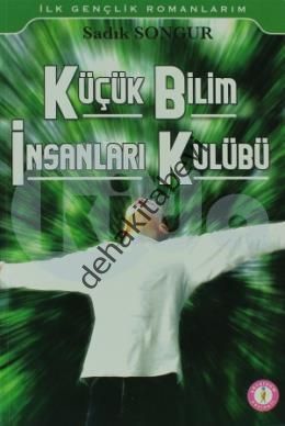 Küçük Bilim İnsanları Kulübü, Sadık Songur