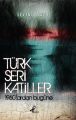 Türk Seri Katiller, Sevinç Yavuz