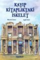 Kayıp Kitaplıktaki İskelet, Mavisel Yener